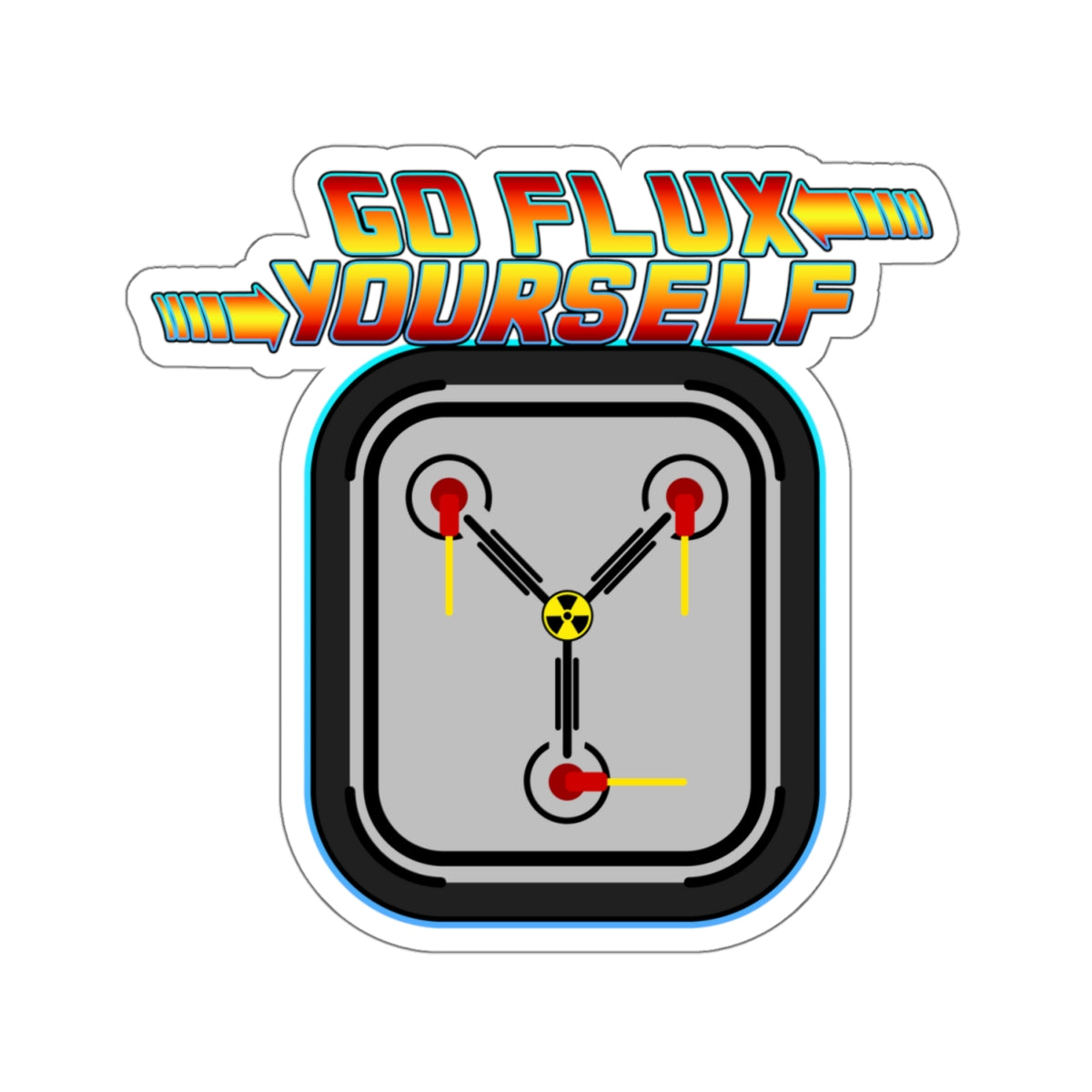 GO FLUX YOURSELF - Kiss-Cut Stickers