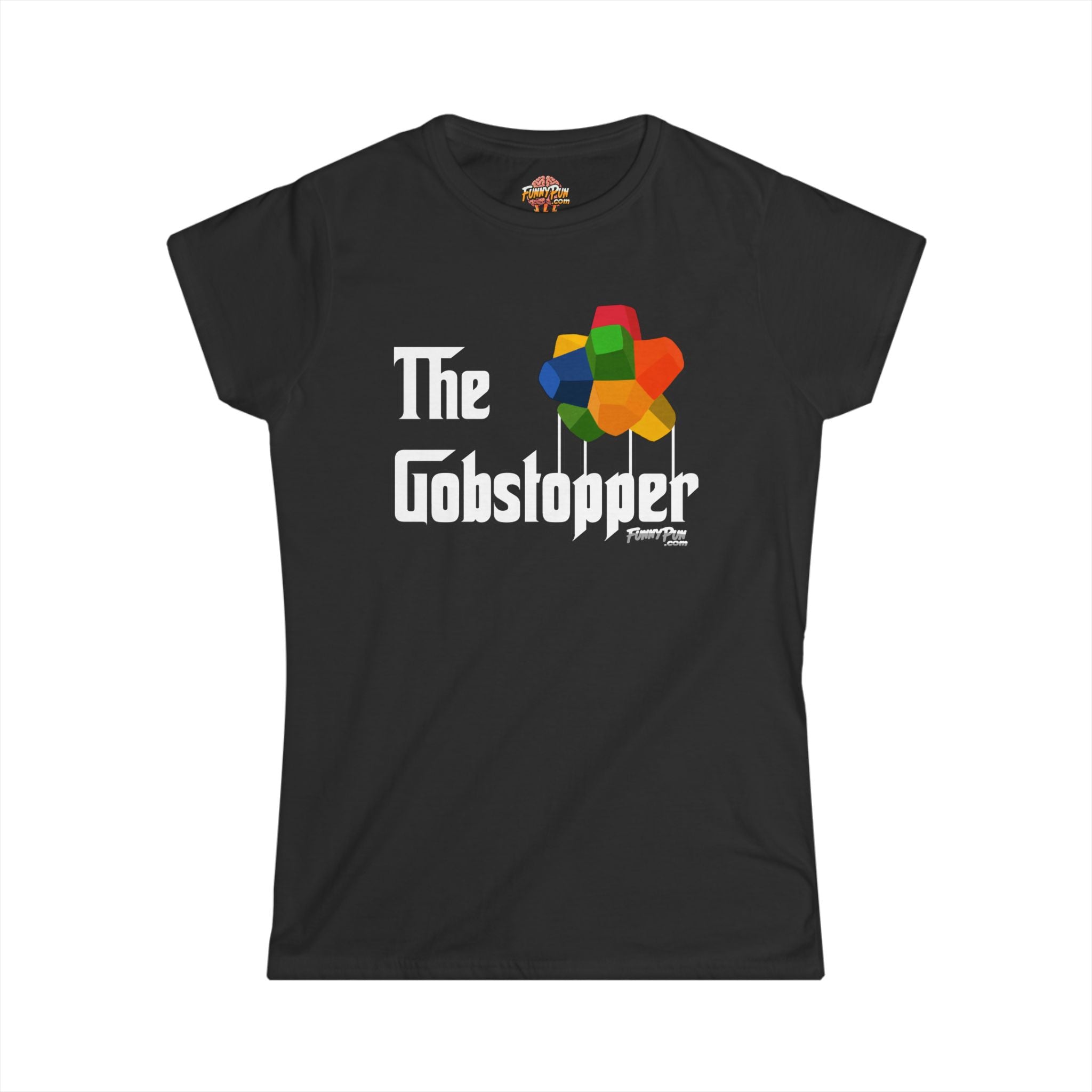 THE GOBSTOPPER - Women's Softstyle Tee