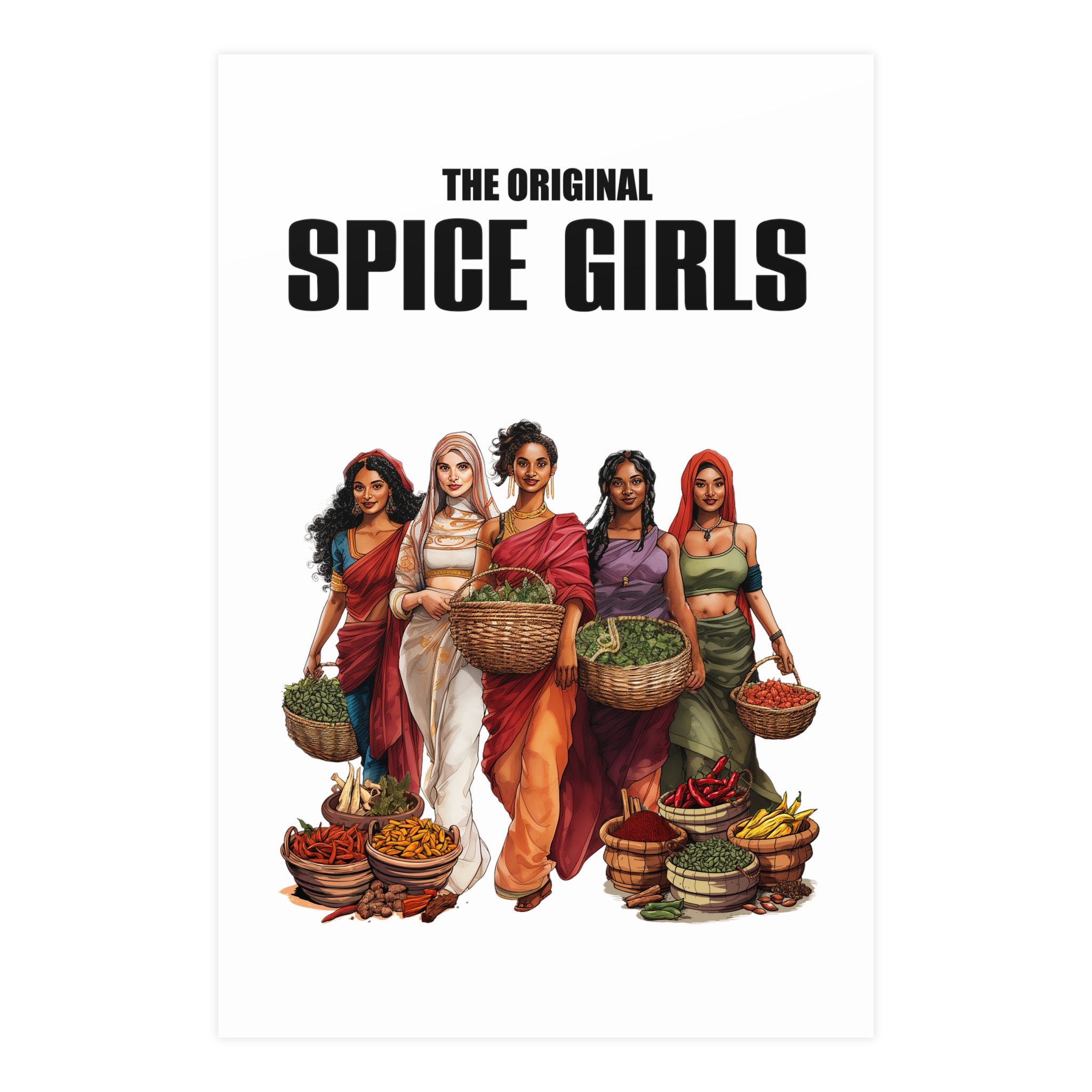 The OG Spice Girls - Vertical and Horizontal Matte Posters