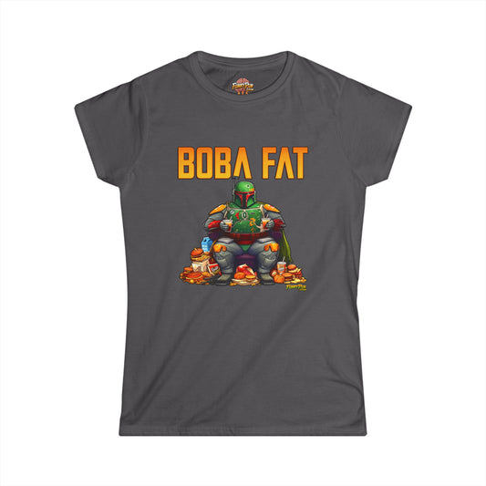 BOBA FAT - Women's Softstyle Tee