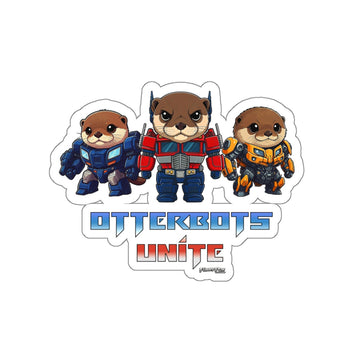 OTTERBOTS UNITE - Kiss-Cut Stickers