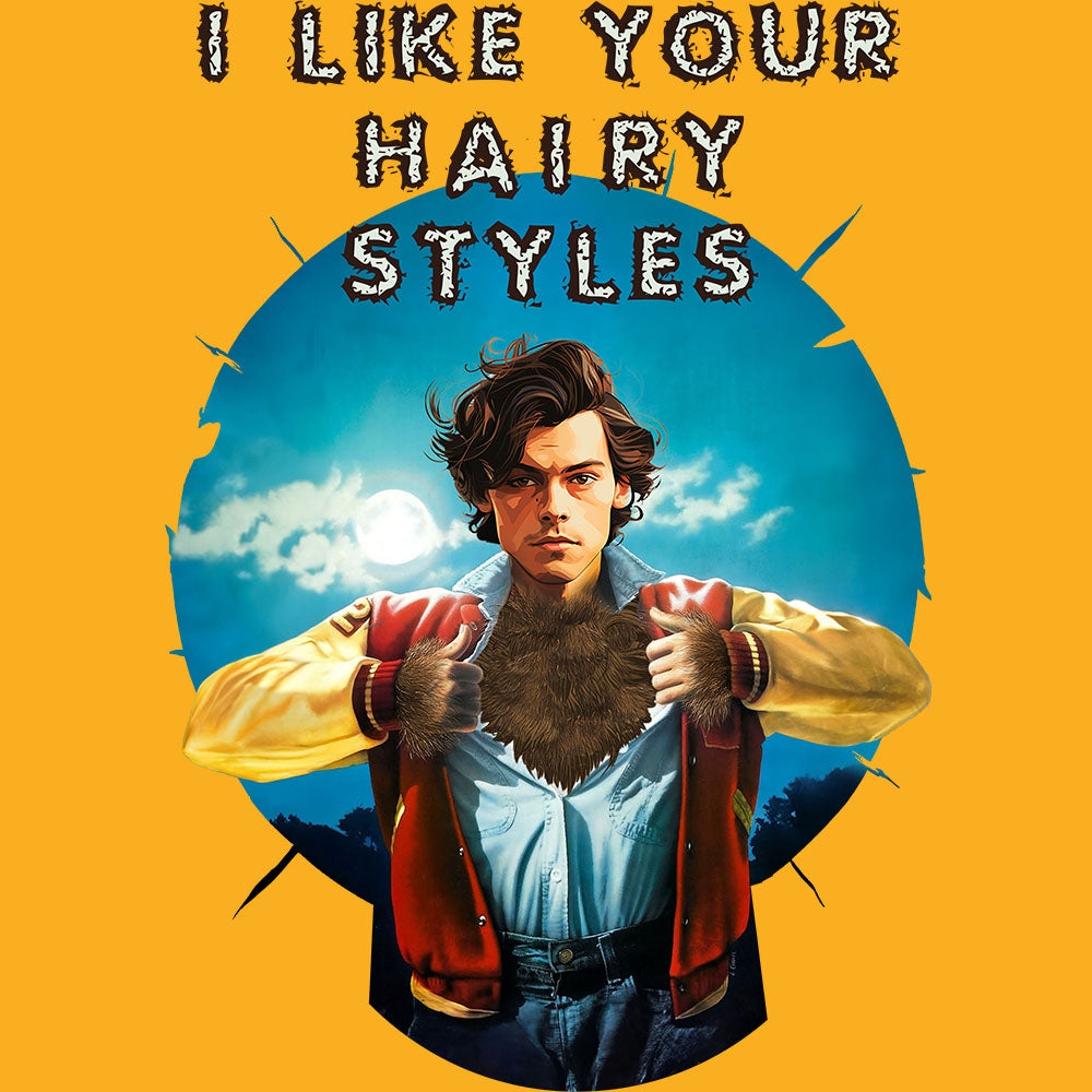 I LIKE YOUR HAIRY STYLES - Unisex Jersey Short Sleeve Tee